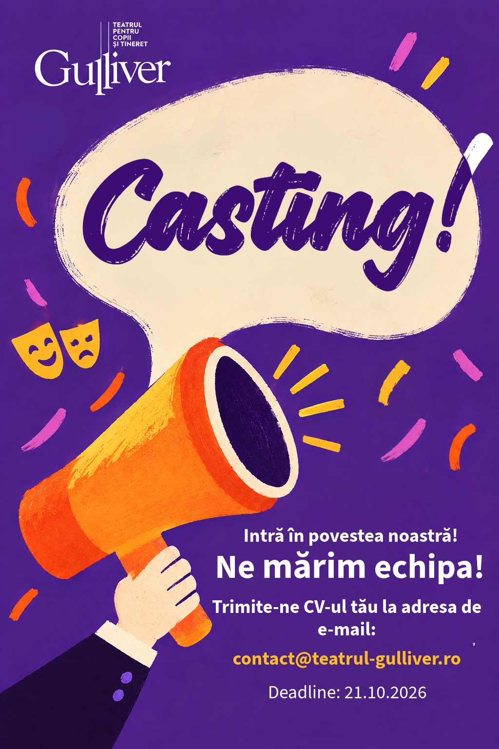 Teatrul pentru Copii și Tineret „Gulliver” organizează CASTING pentru completarea echipei artistice!